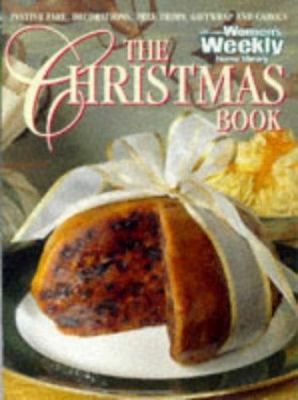The Christmas Book (Australian Women's Weekly) 1863961046 Book Cover