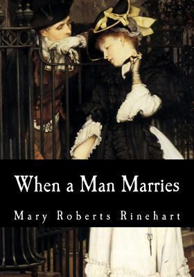 When a Man Marries 1548663239 Book Cover