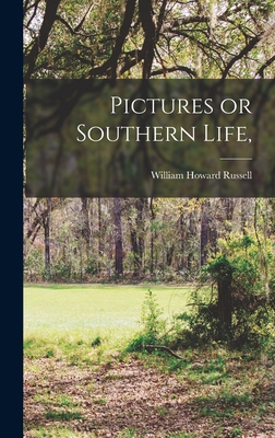 Pictures or Southern Life, 1019002050 Book Cover