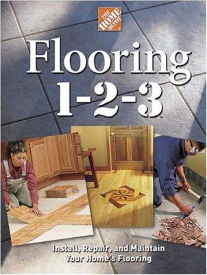Flooring 1-2-3: Expert Advice on Design, Instal... 0696215888 Book Cover