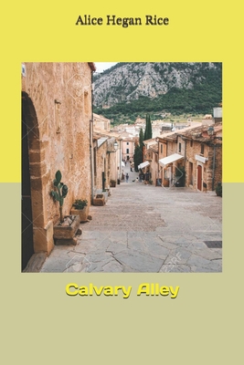 Calvary Alley 1702602192 Book Cover