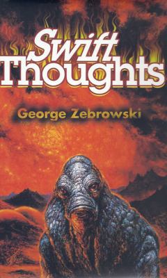 Swift Thoughts by Zebrowski, George ( AUTHOR ) ... B007RCIVV4 Book Cover