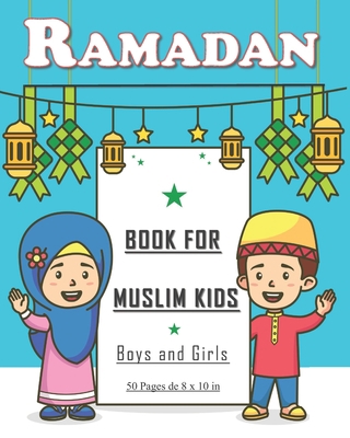 Ramadan: Book for muslim kids. Nice gift for Mu... B08WV2G92Z Book Cover