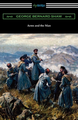 Arms and the Man 1420963562 Book Cover