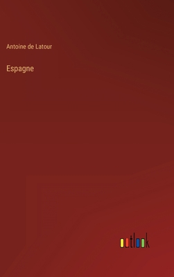 Espagne [French] 3368206192 Book Cover