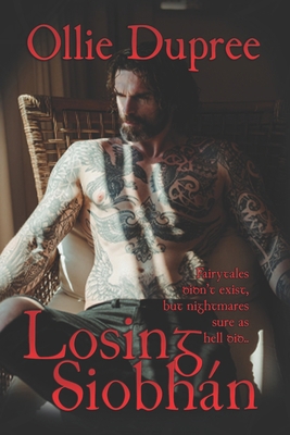 Losing Siobhán (Book Three) B0BHGCD33J Book Cover