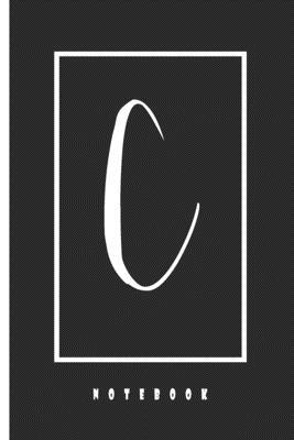 C | Monogram Initial Notebook: Lined Notebook / Journal Gift, 110 Pages, 6x9, Soft Cover, Matte Finish