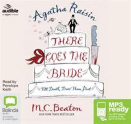 Agatha Raisin: There Goes the Bride: 20 1489097287 Book Cover