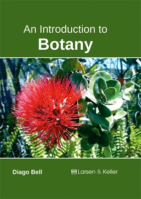 An Introduction to Botany 1635490529 Book Cover