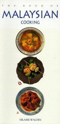 The Book of Malaysian Cooking (Book of...)