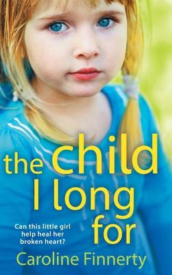 The Child I Long For 1805497553 Book Cover