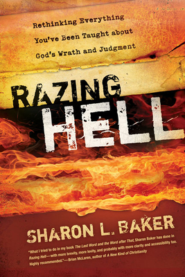 Razing Hell: Rethinking Everything You've Been ... 0664236545 Book Cover