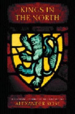 Kings in the North: The House of Percy in Briti... 0297818600 Book Cover