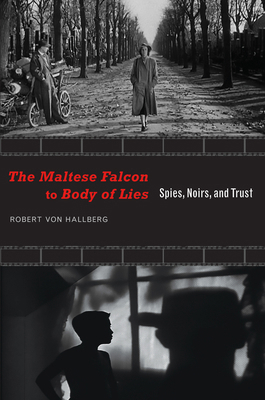 The Maltese Falcon to Body of Lies: Spies, Noir... 0826351360 Book Cover