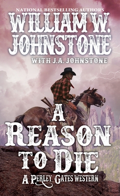 A Reason to Die 0786042192 Book Cover