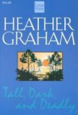 Tall, Dark and Deadly [Large Print] 1568959710 Book Cover