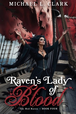 Raven's Lady of Blood 1965756131 Book Cover