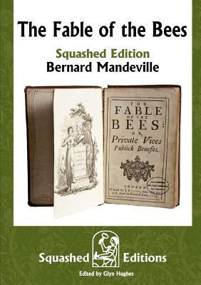 The Fable of the Bees (Squashed Edition) 0244448981 Book Cover