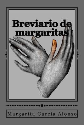 Breviario de margaritas [Spanish] 1499611420 Book Cover
