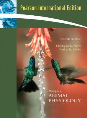 Principles of Animal Physiology. Pearson Intern... 0321516117 Book Cover