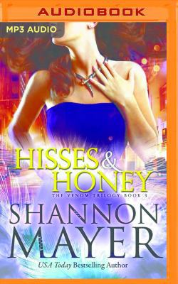 Hisses and Honey 1536628050 Book Cover