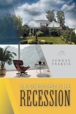 The Stress Test is the Recession 152554845X Book Cover