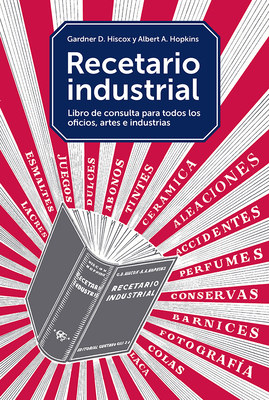 Recetario Industrial: Libro de Consulta Para To... [Spanish] 8425229375 Book Cover