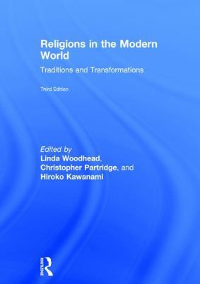 Religions in the Modern World: Traditions and T... 0415858801 Book Cover