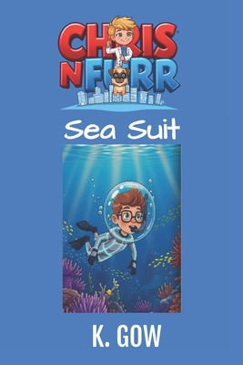 Sea Suit (Chris N Furr Series) B0GHRK7LYL Book Cover