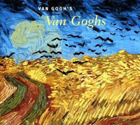 Van Gogh's Van Goghs 0810963663 Book Cover