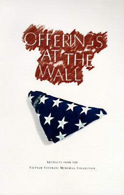 Offerings at the Wall: Artifacts from the Vietn... 1570361746 Book Cover