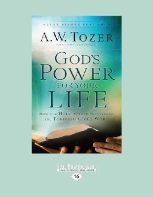 God's Power for Your Life: How the Holy Spirit ... [Large Print] 1459675231 Book Cover