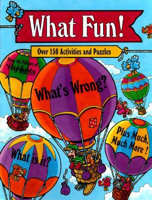 What Fun! 1563976536 Book Cover