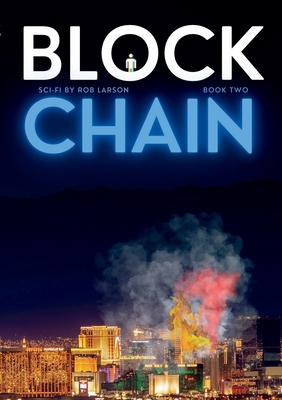 Blockchain: Book Two 1387577786 Book Cover