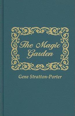 The Magic Garden 0891909427 Book Cover