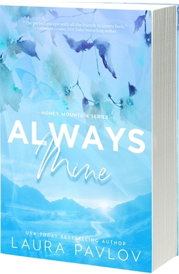 Always Mine: A Firefighter Small-Town Friends-T... 1649377789 Book Cover