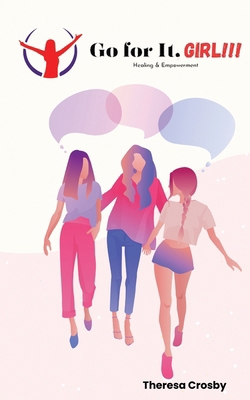 Go for It... . GIRL!!! B0DLT5HCV1 Book Cover