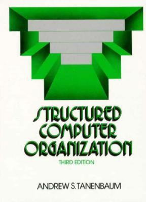 Structured Computer Organization 0138546622 Book Cover