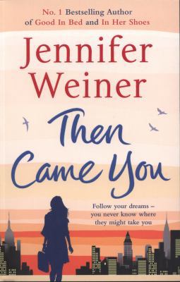 Then Came You 085720811X Book Cover