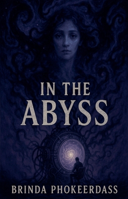 In The Abyss B0F6JDQVFZ Book Cover