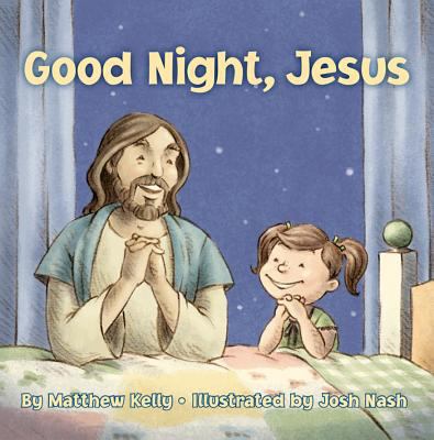 Good Night Jesus 1929266863 Book Cover