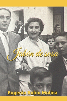 Jabón de sosa [Spanish] B0F3N8S9QP Book Cover