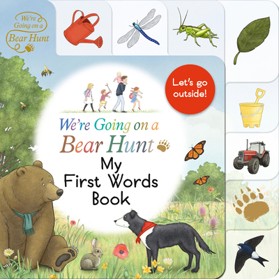 We're Going on a Bear Hunt: My First Words Book 1536225401 Book Cover