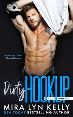 Dirty Hookup: A Slayers Hockey Novel B085RTHVRN Book Cover