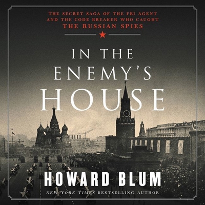 In the Enemy's House: The Secret Saga of the FB... 1538501643 Book Cover