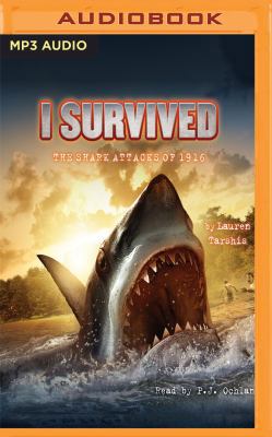 I Survived the Shark Attacks of 1916 1522651896 Book Cover