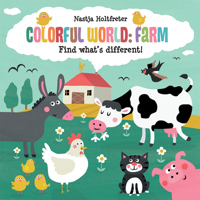 Colorful World: Farm 1610675789 Book Cover