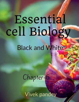 essential cell biology -6( black &white) 1648690270 Book Cover