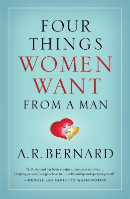Four Things Women Want from a Man 1501144650 Book Cover
