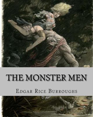 The Monster Men 1535303476 Book Cover